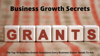 Business Growth Secrets - Grants - 2