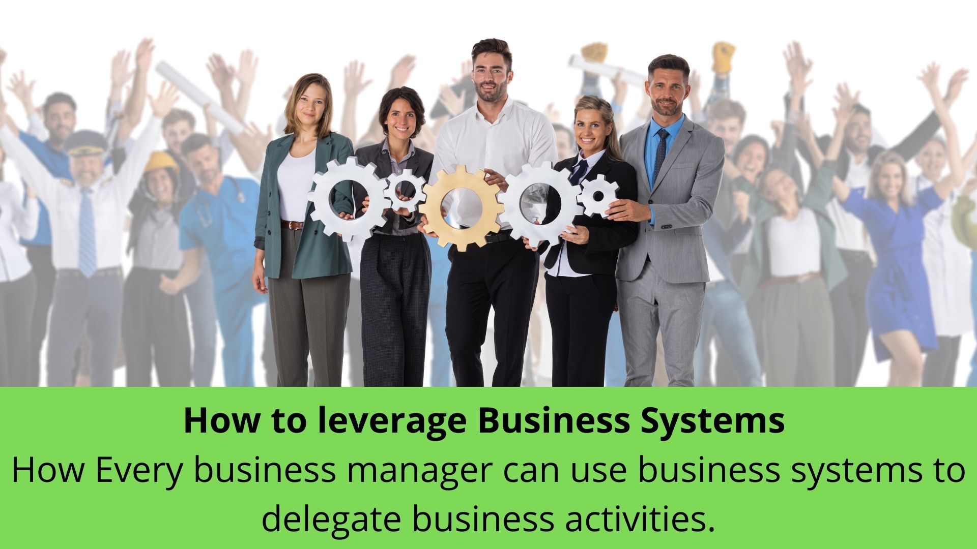 how to leverage a list of business systems
